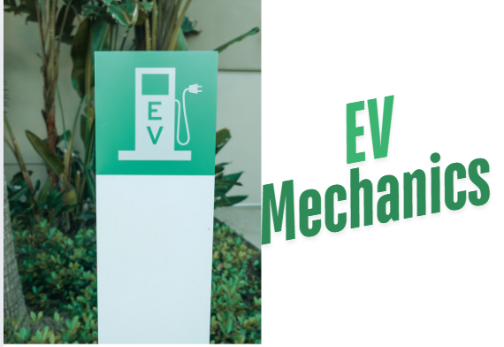 EV Two & Four Wheeler Mechanic